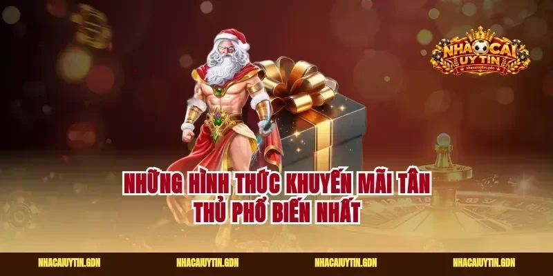 Những hình thức khuyến mãi tân thủ phổ biến nhất