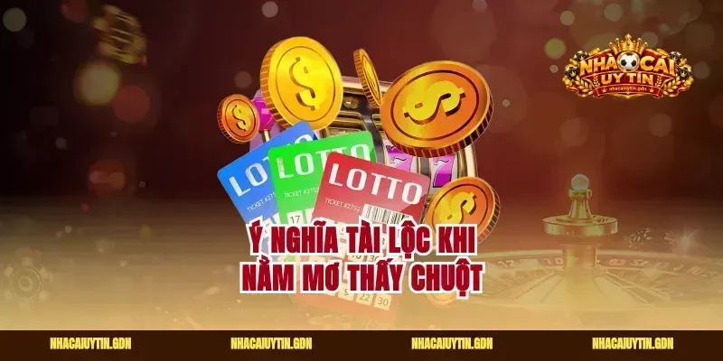 Ý nghĩa tài lộc khi nằm mơ thấy chuột